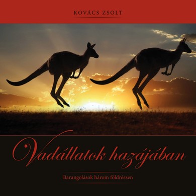 Vadállatok hazájában - EX-BB Kiadó
